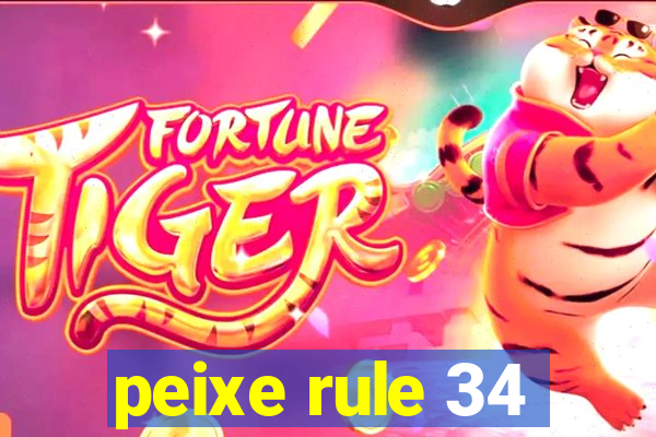 peixe rule 34